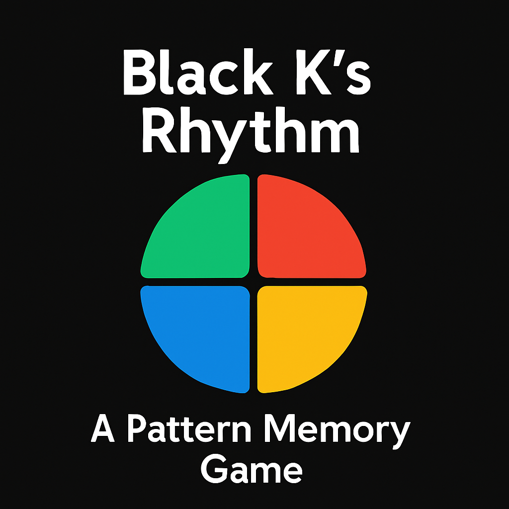 Black K’s Rhythm — A Pattern Memory Game that Pushes Your Limits